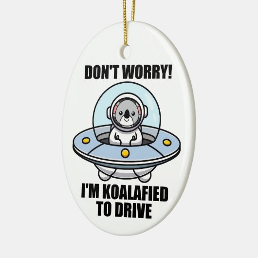 Niedlich Koala neuer Treiber Ich bin koalafied, um Keramik Ornament (Links)