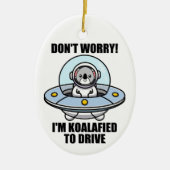 Niedlich Koala neuer Treiber Ich bin koalafied, um Keramik Ornament (Vorne)