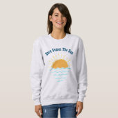 Niedlich kommt die Sonne Sweatshirt (Vorne ganz)