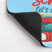 Niedlich "Lass uns das machen" Motivierend zurück  Mousepad (Ecke)