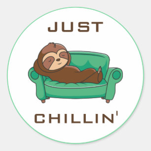 Niedlich Lazy Funny Just Chillin Runder Aufkleber
