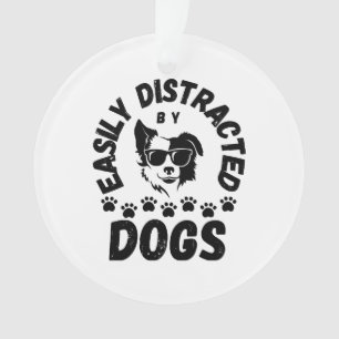 Niedlich Leicht abgelenkt von Hunden Liebhaber Lie Ornament
