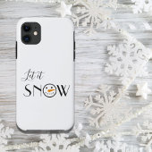 Niedlich Let it Snow Snowman Case-Mate iPhone Hülle