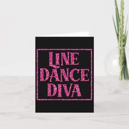 Niedlich Line Dance Diva Shirt für Line Tänzer Ges Karte (Vorderseite)