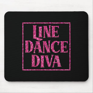 Niedlich Line Dance Diva Shirt für Line Tänzer Ges Mousepad
