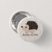 Niedlich Little Igel Aunty wird Kinderdusche Button (Vorne & Hinten)