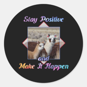 Niedlich Llama Lover Bleibe positiv Runder Aufkleber