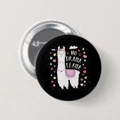 Niedlich Llama No Drama Llama Floral Llama Alpaca Button (Vorne & Hinten)