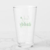 Niedlich Lucky Daddy Green St Patrick's Day Glas (Rückseite)