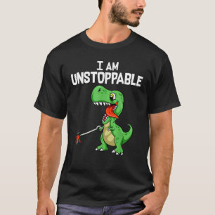 Niedlich & lustig Ich bin unaufhaltsam T-Rex Dinos T-Shirt