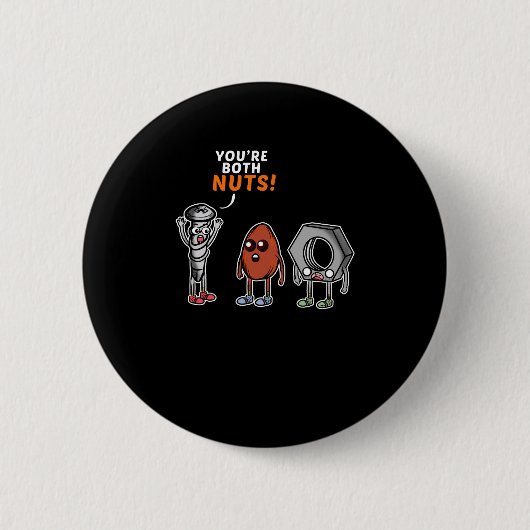 Niedlich & lustig Sie sind beide Nuts Food Tool Button (Vorderseite)