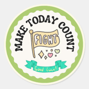 Niedlich "Make Today Count" Motivierend Runder Aufkleber