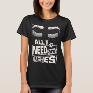 Niedlich Makeup Lashes und Beauty Cosmetologen Las T-Shirt