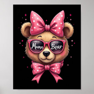 Niedlich Mama Bear Face Sungles - Funny Mama Mothe Poster