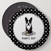 Niedlich Mamas Boy Boston Terrier (schwarz) Button (Vorne & Hinten)