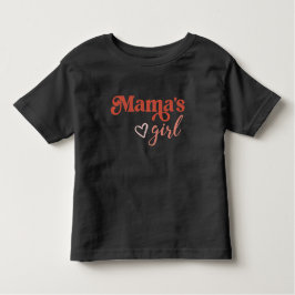 Niedlich Mama's Girl Mother/Daughter T - Shirt