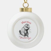 Niedlich Marmot Animal Thunder_Cove Keramik Kugel-Ornament (Vorderseite)