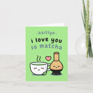 Niedlich Matcha Tea Liebe Cartoon Valentinstag Karte