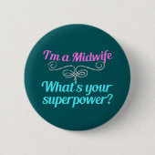 Niedlich Midfrau Superhero Button (Vorderseite)