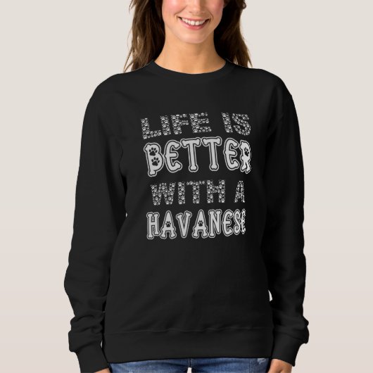 Niedlich Mit Einem Havanese Sweatshirt (Vorderseite)