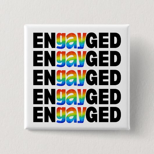 Niedlich Moderner Gay Pride EnGAYged Typografie Button (Vorderseite)