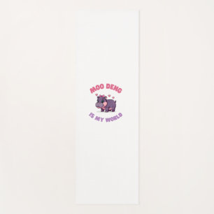 Niedlich MOO DENG IST MEINE WELT-Enthusiasten Wild Yogamatte