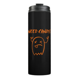 Niedlich Need Candy Halloween Ghost Dark Monoton Thermosbecher