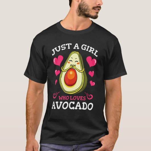 Niedlich nur ein Mädchen, das Avocado für Avocado  T-Shirt (Vorderseite)