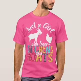 Niedlich nur ein Mädchen, das Lieben Hühner Ziegen T-Shirt