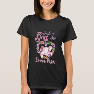 Niedlich nur ein Mädchen, das Schweine Lieben Mädc T-Shirt