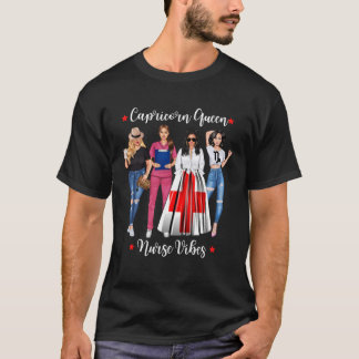 Niedlich Nurse Capricorn Queen Nurse Dezember Janu T-Shirt