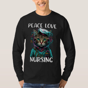 Niedlich Nurse Cat Peace Liebe Nursing RN & LPN Nu T-Shirt