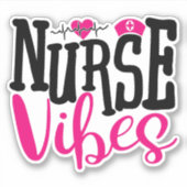 Niedlich Nurse Vibes Hot Pink Black Typografy Aufkleber (Vorderseite)