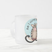Niedlich oder Was für eine Katze Mattglastasse (Vorderseite Links)