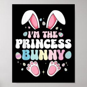 Niedlich Osterhase Ich bin der Fürstenhase für Mäd Poster