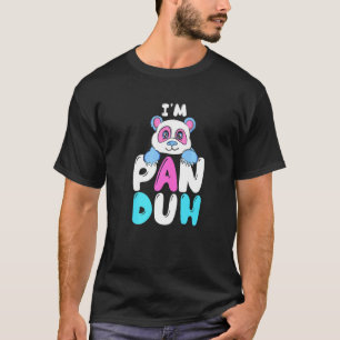Niedlich Panda Bear Im Pan Duh Bisexual Lgbtq Rain T-Shirt