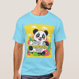 Niedlich Panda "Habe einen Pandastic Day" T-Shirt