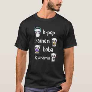 Niedlich Panda K-Pop Ramen Boba K-Drama Tea Korean T-Shirt