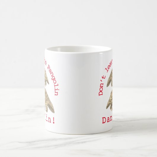 Niedlich Pangolin-Slogan Kaffeetasse (Mittel)
