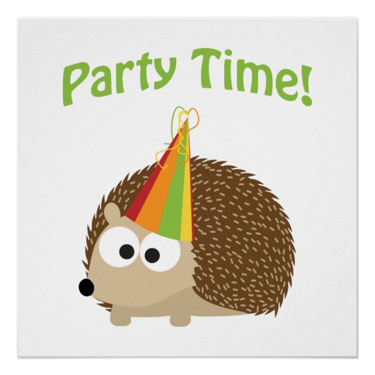 Niedlich Party Time Igel Poster (Vorderseite)
