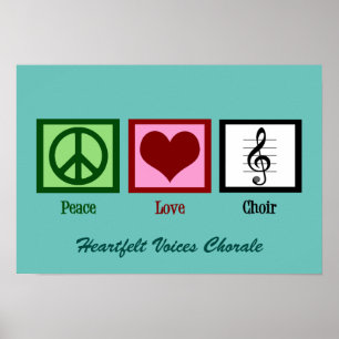 Niedlich Peace Liebe Chor Custom Aquamarin Poster