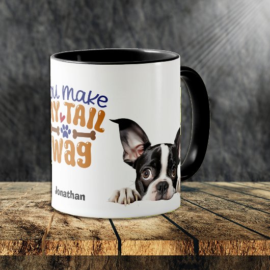 Niedlich Peeking Boston Terrier Sie machen meinen  Tasse