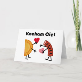 Niedlich Pierogi & Kielbasa Kocham Cie! (Ich Liebe Feiertagskarte