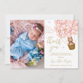 Niedlich Pink Balloons Bear Neugeborenes Baby Foto Dankeskarte (Vorderseite)