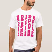 Niedlich Pink Boho Retro Junggeselinnen-Abschied B T-Shirt (Vorderseite)
