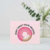 Niedlich Pink Donut Vergiss, dass du phantastisch Postkarte (Stehend Vorderseite)