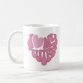 Niedlich Pink "I Liebe My Ehefrau" Grafik Kaffeetasse
