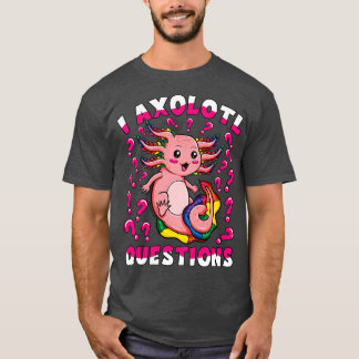 Niedlich Pink Kawaii Axolotl Girl I Axolotl Fragen T-Shirt