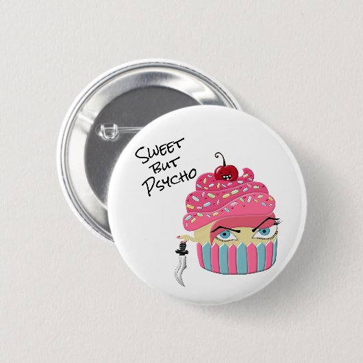 Niedlich Pink Kawaii Cupcake Sweet aber Psycho Button (Vorne & Hinten)