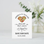 Niedlich Pizza Pie Amore Wedding Save the Date Postkarte (Stehend Vorderseite)